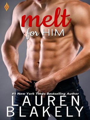 cover image of Melt for Him
